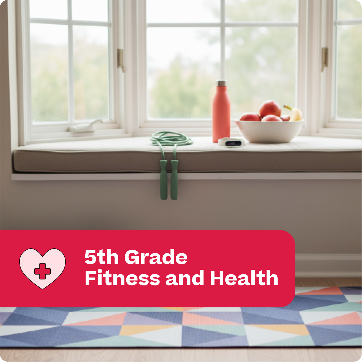 Window sill with a bottle, bowl of fruit, and green jump rope, with a red banner at the bottom reading '5th Grade Fitness and Health'.