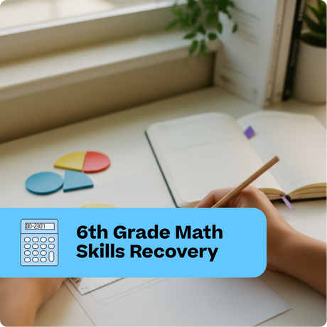 Person holding a pencil with educational materials and '6th Grade Math Skills Recovery' text overlay.