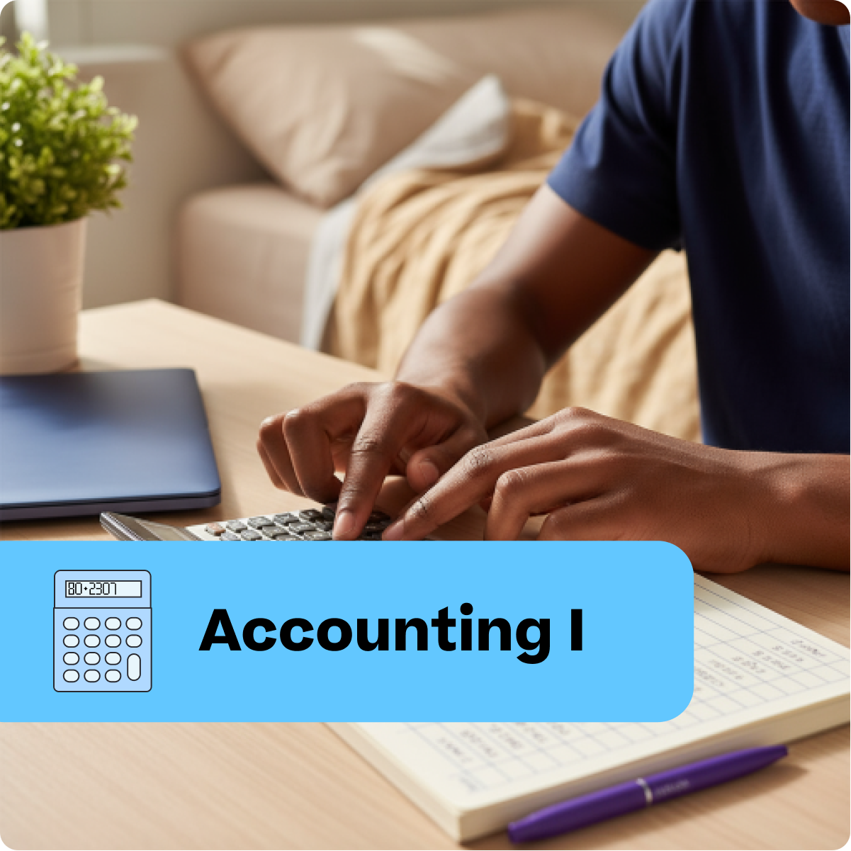 Person working on a laptop with a calculator and notebook on a table, labeled 'Accounting I'.