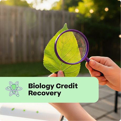 Person holding a magnifying glass over a leaf with a green banner at the bottom displaying 'Biology Credit Recovery'.