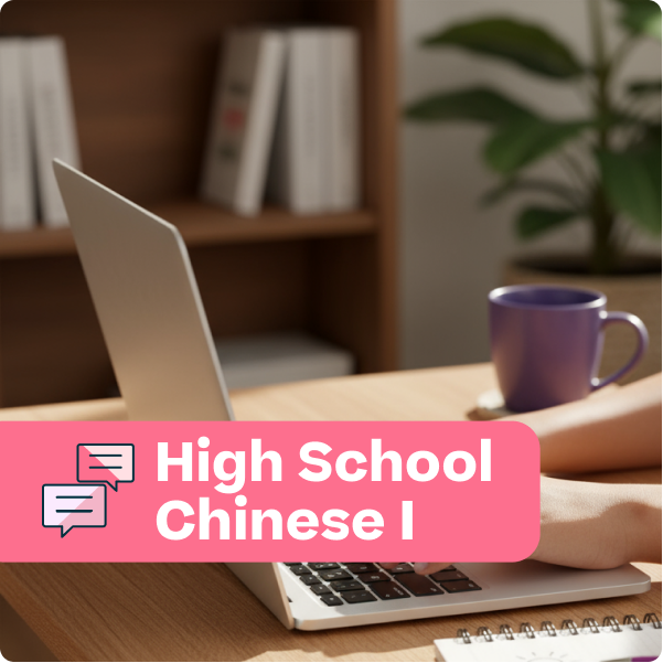 Laptop on a desk with a pink banner reading 'High School Chinese I' in a home setting.