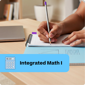 Person writing in a notebook with a calculator and text overlay 'Integrated Math I' on a desk.