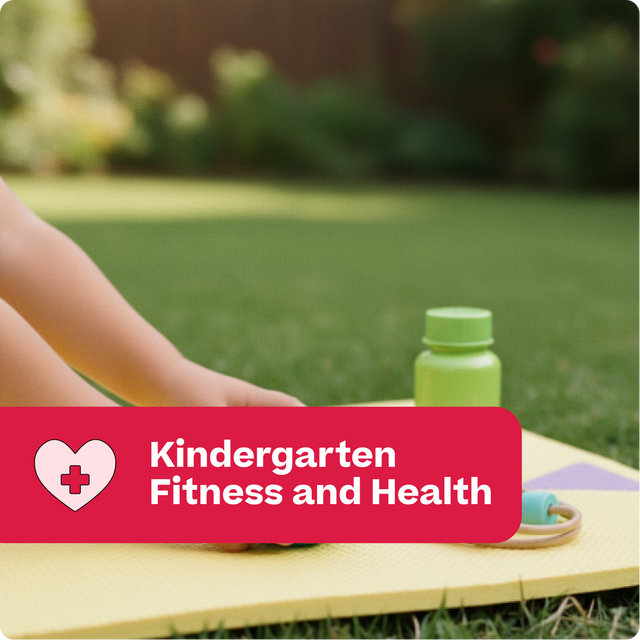 Child sitting on a mat outdoors with a green bottle, text 'Kindergarten Fitness and Health' overlay.