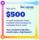Promotional graphic for K12 Innovation Challenge with cash prize offer and event information.
