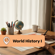 Study setup with books, pens, a globe, and a mug on a desk with 'World History I' label.